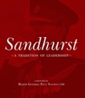 Image for Sandhurst  : a tradition of leadership