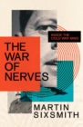 Image for The war of nerves  : inside the Cold War mind