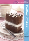 Image for Knitted cakes