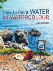 Image for How to Paint Water in Watercolour