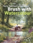 Image for Terry Harrison&#39;s complete brush with watercolour.