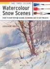 Image for Watercolour snow scenes: start to paint with 3 colours, 3 brushes and 9 easy projects