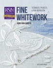 Image for Fine whitework: techniques, projects &amp; pure inspiration