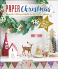 Image for Paper Christmas: 16 papercrafting projects for the festive season