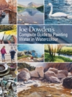 Image for Joe Dowden&#39;s complete guide to painting water in watercolour.