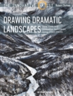 Image for Drawing dramatic landscapes: new ideas and innovative techniques using mixed media