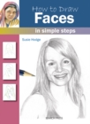 Image for How to draw faces: in simple steps