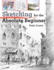 Image for Sketching for the absolute beginner
