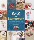 Image for A- Z of Stumpwork