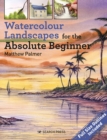Image for Watercolour Landscapes for the Absolute Beginner