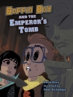 Image for Boffin Boy and the emperor's tomb