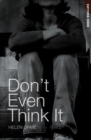 Image for Don&#39;t even think it