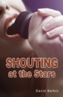 Image for Shouting at the stars