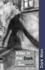 Image for Killer in the Dark (ebook): Set Three