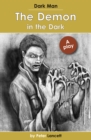 Image for The demon in the dark: a play