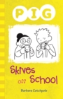 Image for Pig skives off school