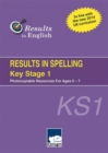 Image for Results in Spelling KS1
