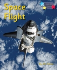 Image for Space Flight : Phonics Phase 5