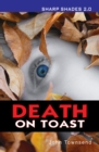 Image for Death on Toast  (Sharp Shades)