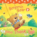 Image for Benjamin Bear says thank you