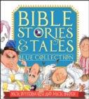 Image for Bible Stories &amp; Tales Blue Collection