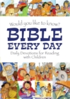 Image for Would you like to know Bible Every Day
