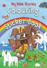 Image for My Bible Stories Colouring and Sticker Book