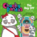 Image for Cheeky Pandas: The Day Off