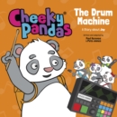 Image for Cheeky Pandas: The Drum Machine
