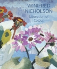 Image for Winifred Nicholson - liberation of colour