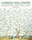 Image for Chinese wallpaper in Britain and Ireland