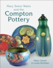Image for Mary Seton Watts and the Compton Pottery