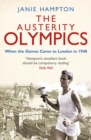 Image for The Austerity Olympics: When the Games Came to London in 1948