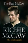 Image for The Real McCaw: Richie McCaw : The Autobiograhy