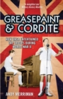 Image for Greasepaint and cordite  : how ENSA entertained the troops during World War II