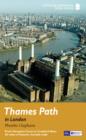 Image for Thames Path in London  : from Hampton Court to Crayford Ness - 50 miles of historic riverside walke