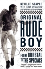 Image for Original rude boy: from Borstal to the Specials : a life of crime and music
