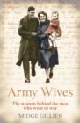 Image for Army wives  : from Crimea to Afghanistan