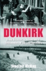 Image for Dunkirk  : from disaster to deliverance - testimonies of the last survivors