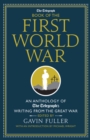 Image for The Telegraph book of the First World War  : an anthology of the Telegraph&#39;s writing from the Great War