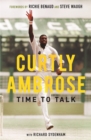 Image for Sir Curtly Ambrose: time to talk