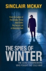 Image for The Spies of Winter: The GCHQ Codebreakers Who Fought the Cold War