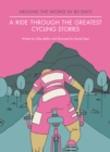Image for A ride through the greatest cycling stories