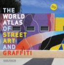 Image for The world atlas of street art and graffiti