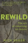 Image for ReWild: the art of returning to nature