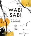 Image for Wabi sabi  : finding beauty in imperfection