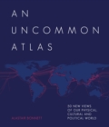 Image for An Uncommon Atlas