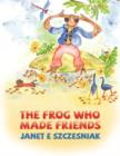Image for The frog who made friends