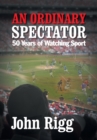Image for An Ordinary Spectator