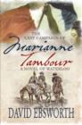 Image for The last campaign of Marianne Tambour: a novel of Waterloo